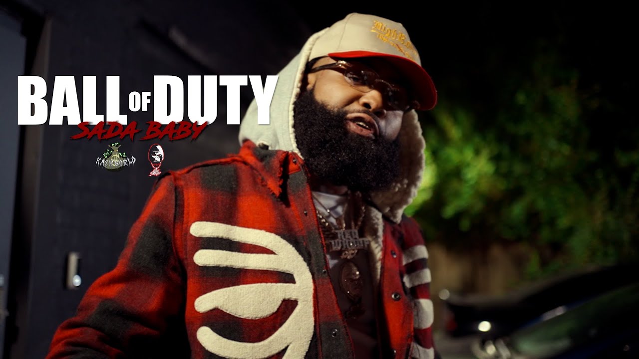 Ball Of Duty | Sada Baby | Ball Of Duty