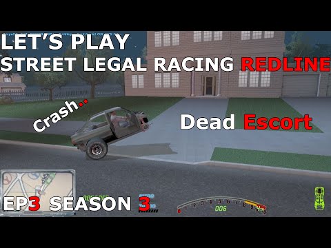Let's Play Street Legal Racing Redline S3 - EP3 - Accidentally crashing the Cossie