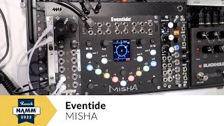 Video thumbnail for Eventide Misha, a Totally Unique Interval Sequencer | NAMM 2022 by Reverb