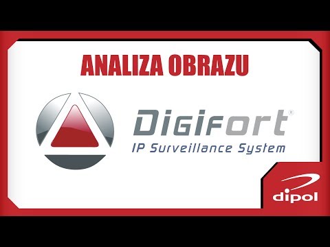 Analiza obrazu - Digifort
