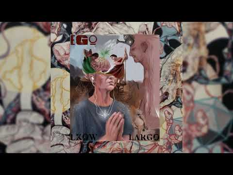 LKOW X LARGO - EGO  (Officiel Music Audio) . Prod By Gabeats Music