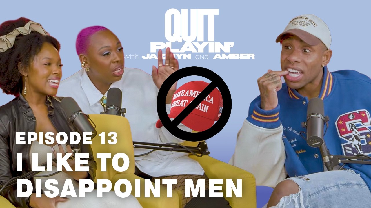 Monét X Change Drags MAGA and Talks Situationship Rules | Quit Playin' with Jazmyn and Amber