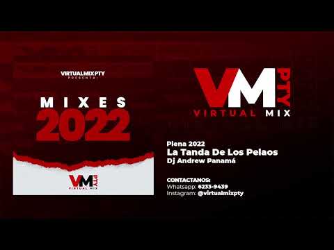 Mix Plena 2022 - PARKING SERIO MIXTAPE - DJ ANDREW PANAMA - La Tanda De Los Pelaos - Virtual Mix Pty