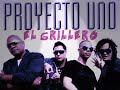 el grillero - proyecto uno