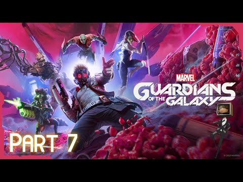 GUARDIANS OF THE GALAXY  Walkthrough Gameplay Part 7
