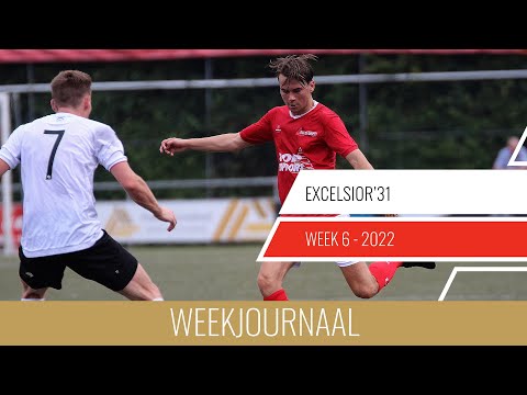Excelsior'31 Weekjournaal - Week 6 (2022)