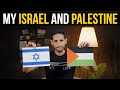 My Israel And Palestine Explained