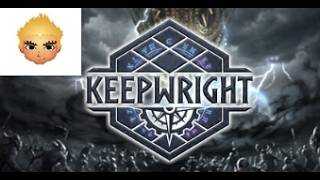 【KEEPWRIGHT】デッキ構築×拠点構築×タワーディフェンスの融合ゲーム