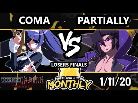 BnB 19 UNIST - Coma (Orie) Vs. Partially (Gordeau) Under Night In-Birth Losers Finals