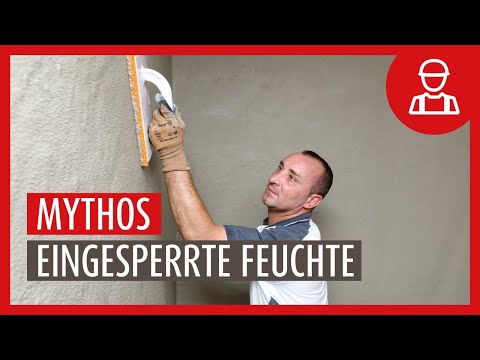 Feuchte Wand abdichten mit einer Innenabdichtung - Deshalb ist eingesperrte Feuchte kein Problem