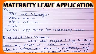 How to write Maternity leave application in English l Maternity leave application l Leave applicatio