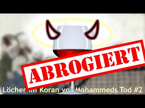 Löcher im Koran Megaserie - Loch #2: Das Problem der Abrogation und der  "ewige Koran"