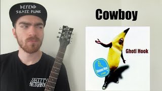 Ghoti Hook - Cowboy (Guitar Cover) | Jacob Reinhart