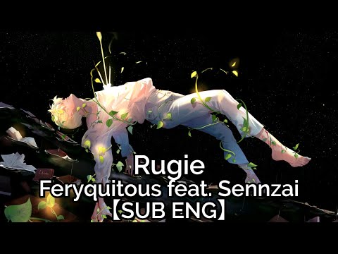 【SUB ENG】Rugie - Feryquitous feat. Sennzai