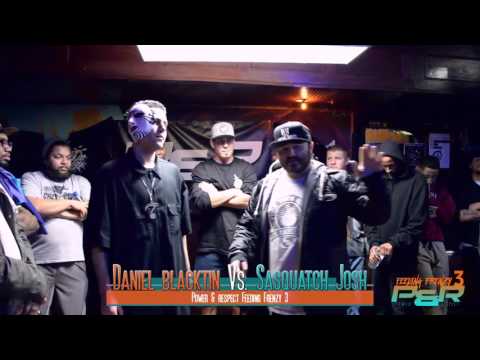 Sasquatch Josh vs Daniel Blacktin
