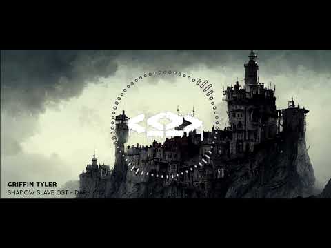 Griffin Tyler - Dark City [Shadow Slave OST]