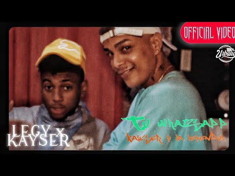LEGY x KAYSER - Tu Whatsapp [Prod by Cyborg Records] (Official Music Video)