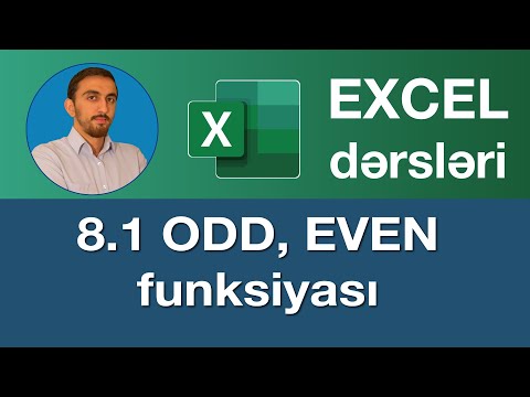 Excel dərsləri - 8.1 Exceldə ​ODD , EVEN funksiyası I Excel formülleri