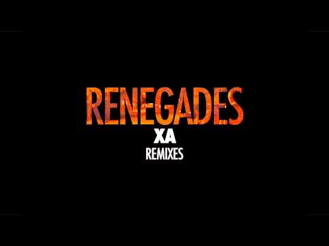 X Ambassadors - Renegades (The Knocks Remix)