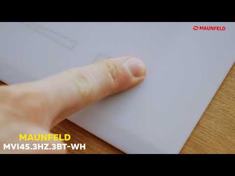 Обзор индукционной панели Maunfeld MVI45 3HZ 3BT WH Обзор индукционной панели Maunfeld MVI45 3HZ 3BT WH