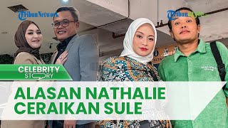 Terungkap! Ini Alasan Nathalie Holscher Gugat Cerai Sule, Sebut Bukan karena Curhatan Putri Delina