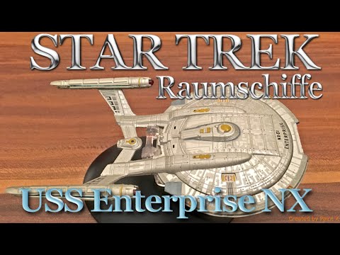 Eaglemoss Star Trek Raumschiffe Heft #04 - USS Enterprise NX-01 [Deutsch]