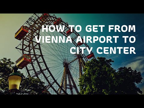 Como ir do aeroporto de Viena ao centro da cidade