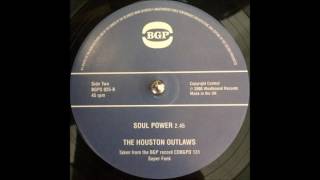 The Houston Outlaws - Soul Power