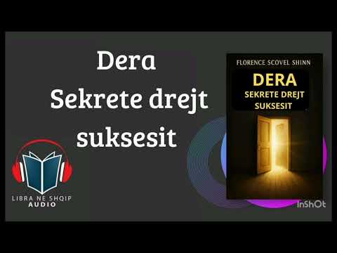 Dera sekrete drejt suksesit. Florence Scovel Shinn.#libri #audiolibro #sukses #motivim