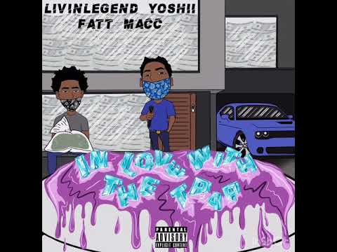 LivinLegend Yoshii x Fatt Macc - In love w the Trap ( Produced by Bangbrothers )
