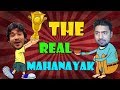 The Real Mahanayak The Bong Guy