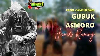 Download lagu Gubuk Asmoro || Reog Campursari Janur Kuning || Sragenan Gayeng Poll mp3