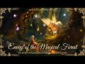 Magical Forest Music | Peaceful Melodies from the Envoy of the Magical Forest  (NO MID-ROLL ADS)