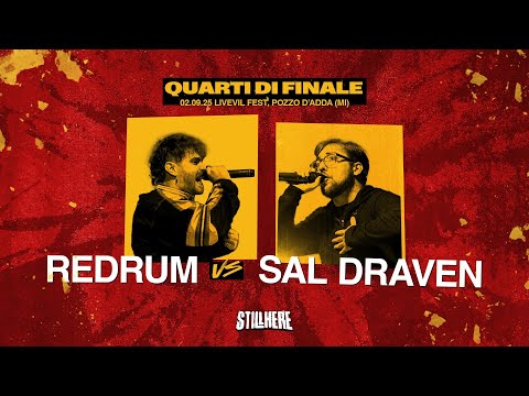 Still Here Battle - REDRUM vs SAL DRAVEN [Quarti di finale | 02.09.2025]