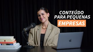 Conteúdo para pequenas empresas - Isabela Matte podcast #25