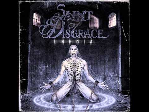 Saint of Disgrace - Die For The Life Never Lived