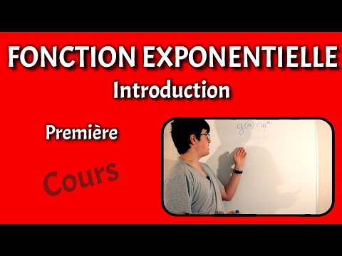 FONCTION EXPONENTIELLE - Introduction - Première