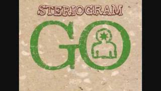 Steriogram - Go (2005 Version)