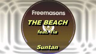 The Beach feat. Tia - Suntan (Freemasons Extended Club Mix) HD Full Mix