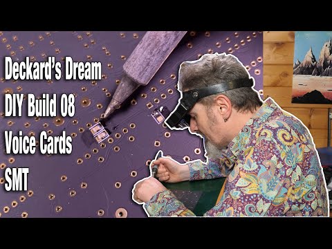 Deckard's Dream DIY Build 08 - Voice Cards SMT
