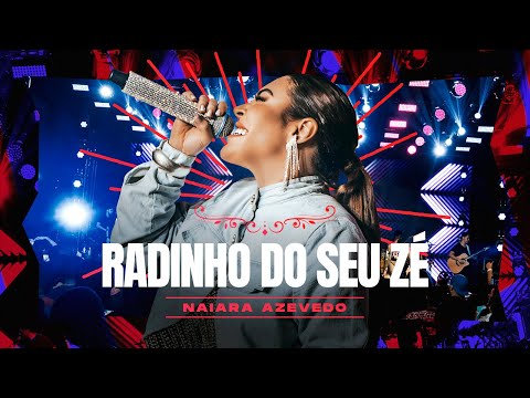 Naiara Azevedo - Radinho do Seu Zé | #Releituras