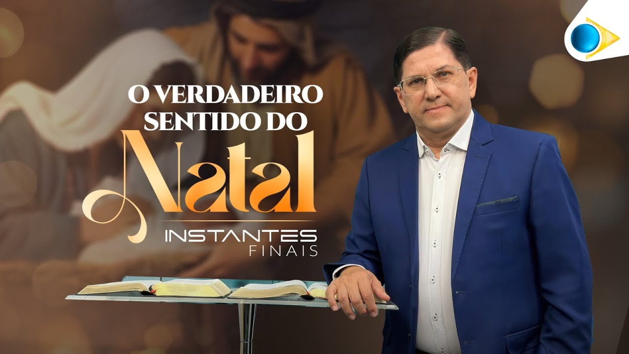 O Verdadeiro Sentido do Natal | Instantes Finais