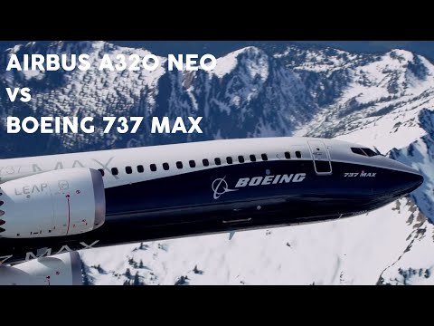 Airbus A320 Neo vs Boeing 737 Max