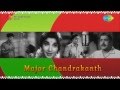 Major Chandrakanth Oru Naal Yaaro Song