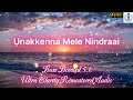 உனக்கென்ன மேலே நின்றாய் Unakkenna Mele Nindraai Bass Boost
