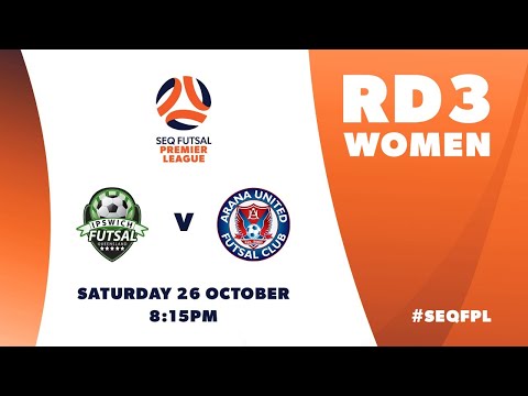 SEQ FPL Women’s R3 – Ipswich Futsal vs. Arana United