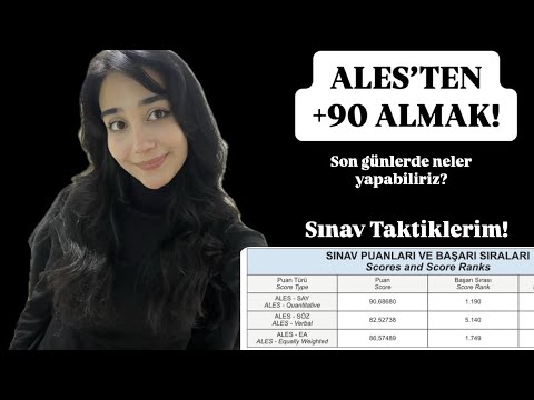 ALES’TEN 90 üstü ALMAK | Kazandıran sınav tavsiyelerim | SINAVA SON 10 GÜN! ALES TAKTİKLERİ! #ales