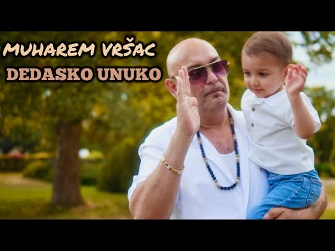 Muharem Vrsac - Dedasko Unuko (Official Music Video)