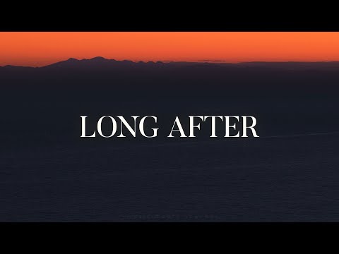 Thumbnail for Long After video