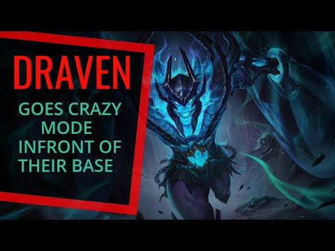 DRAVEN GOES CRAZY MODE INFRONT OF THEIR BASE!!! •DIAMOND ELO• Best Draven World - Vincent´s Draven